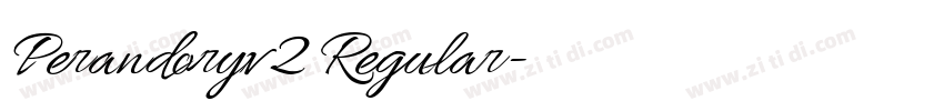 Perandoryv2 Regular字体转换 Perandoryv2 Regular字体转换